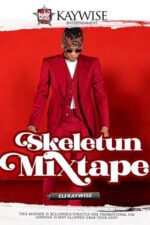 DJ Kaywise Skeletun Mixtape 585x585