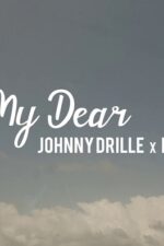 Johnny Drille My Dear video