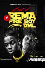 Rema Fire Boy Mixtape