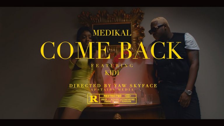 [Video] Medikal ft. KiDi – Come Back