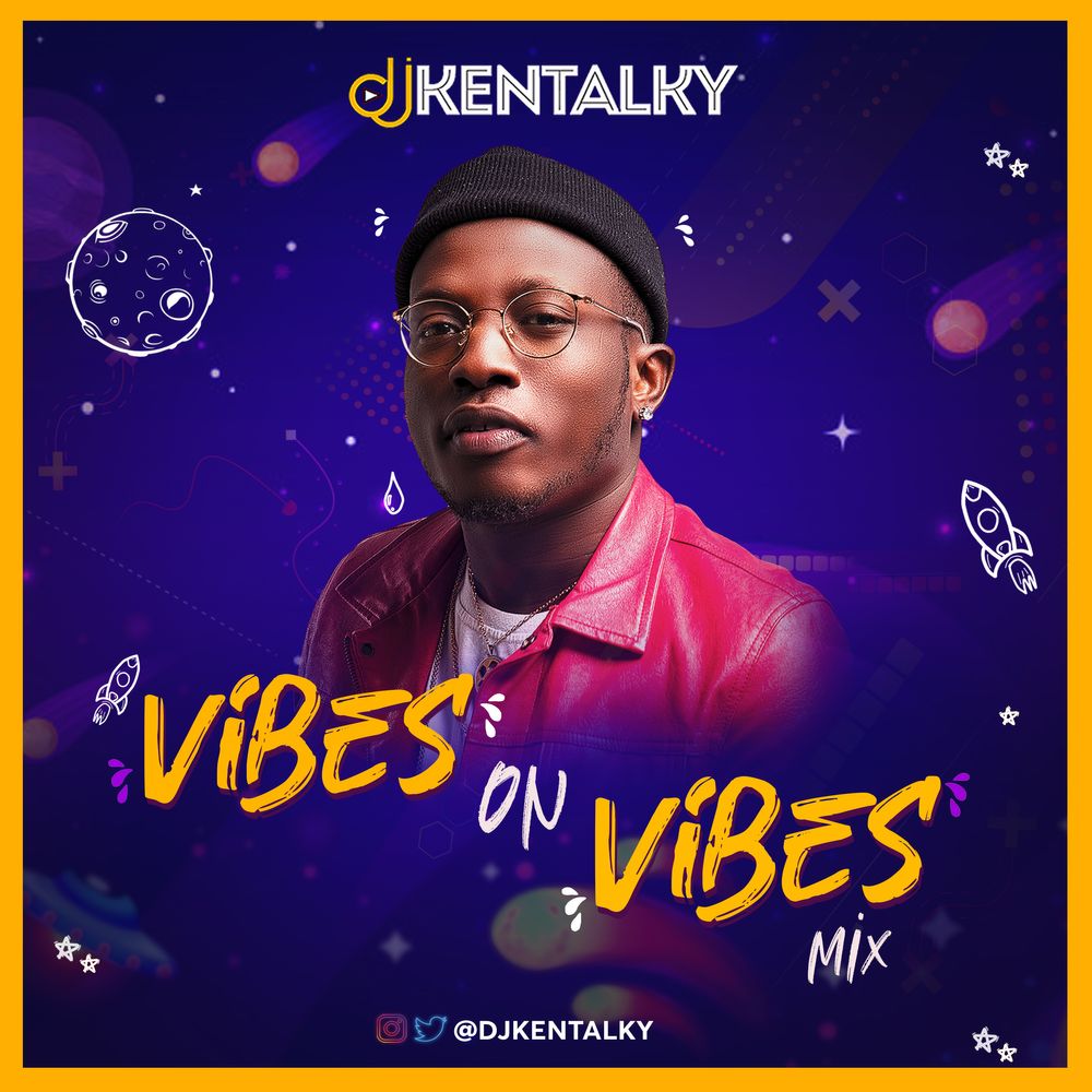 DJ Kentalky Vibes On Vibes