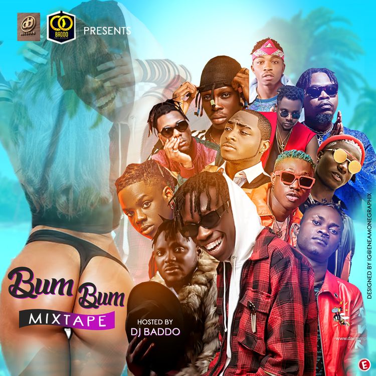 [Mixtape] DJ Baddo – Bum Bum Mix