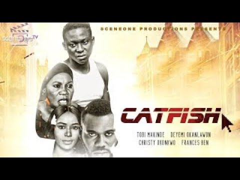 DOWNLOAD: Catfish – 2020 Nollywood Movie