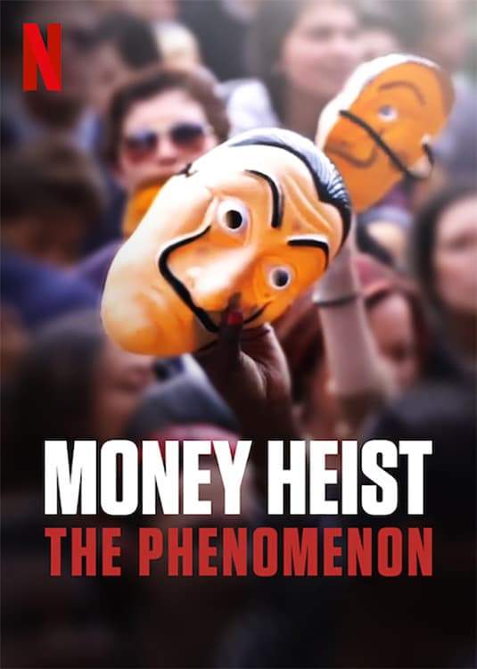 DOWNLOAD: Money Heist The Phenomenon – 2020 Spanish Movie