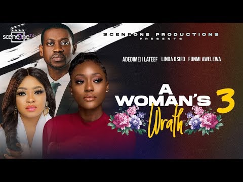 DOWNLOAD: A Woman’s Wrath (Part 3) – 2020 Nollywood Movie