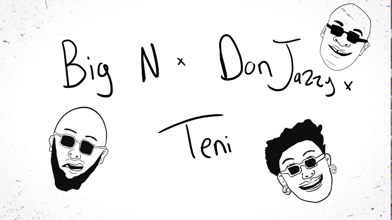 DJ Big N – Ife ft. Teni, Don Jazzy (Lyric Video)