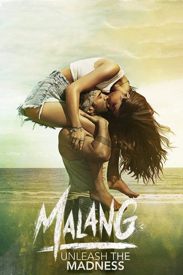 DOWNLOAD: Malang – 2020 Indian Movie