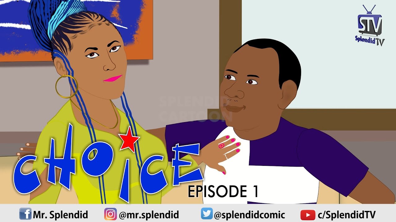 DOWNLOAD: Splendid Cartoon – Choice (Episode 2)