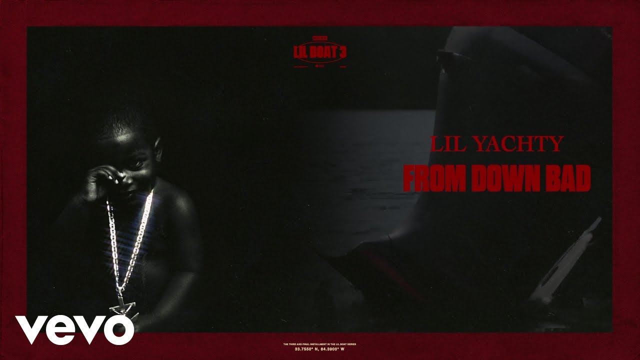 Lil Yachty – From Down Bad (Visualizer)