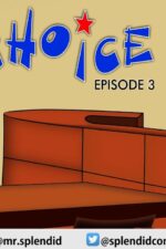 Choice Episode 3