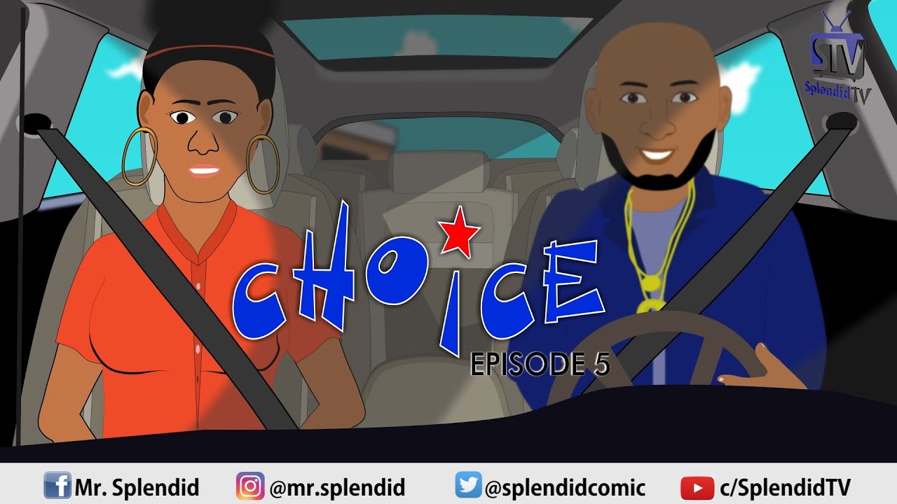 DOWNLOAD: Splendid Cartoon – Choice (Episode 5)