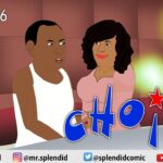 Choice-Episode-6