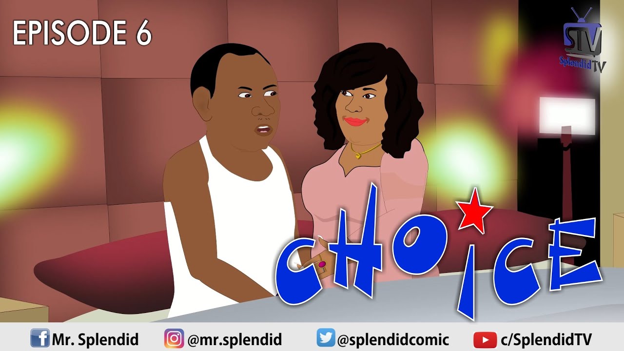 DOWNLOAD: Splendid Cartoon – Choice (Episode 6)