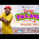 Shaggi-Palava-Episode-2-1