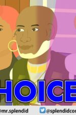 Choice Episode 7