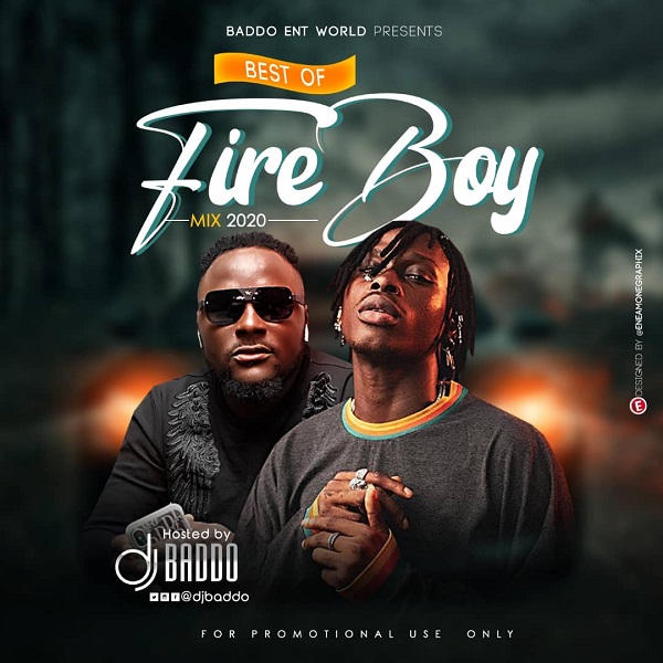 DJ Baddo – Best Of Fireboy DML Mix