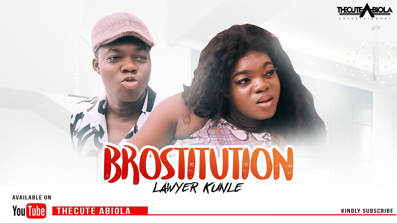 DOWNLOAD: Lawyer Kunle – Brostitution For Money