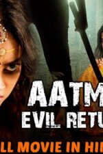 Aatma Evil Return Indian Movie