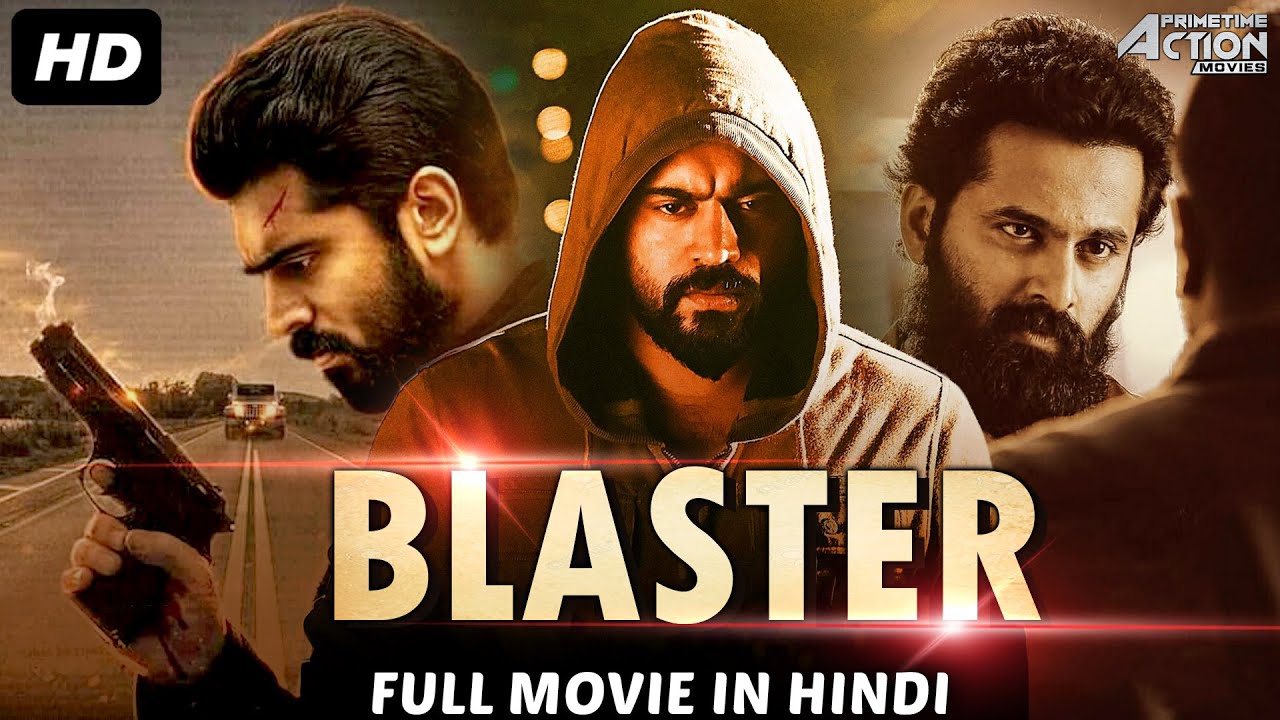 DOWNLOAD: Blaster – 2020 Latest Indian Movie