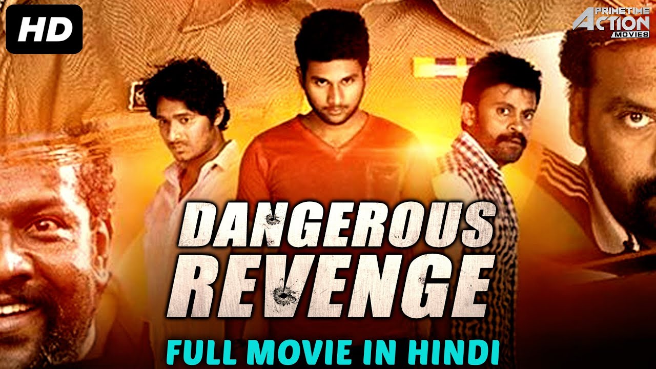 DOWNLOAD: Dangerous Revenge – 2020 Latest Indian Movie