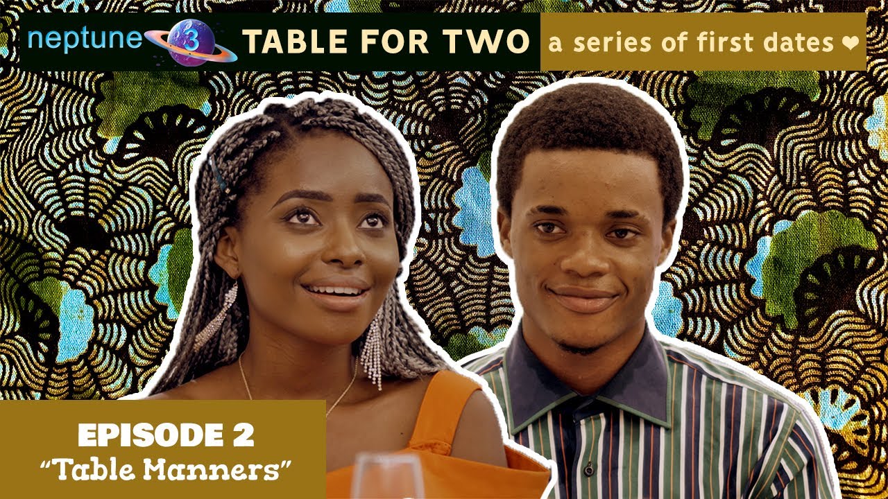 DOWNLOAD Table for Two: A Series of First Dates – Table Manners (Episode 2)