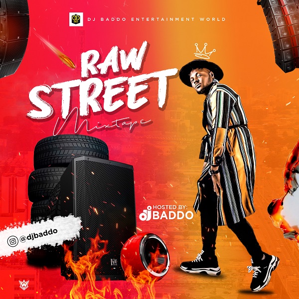 DJ Baddo – Raw Street Mix