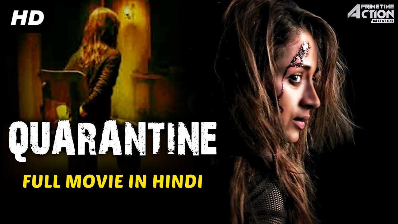 DOWNLOAD Quarantine – 2020 Latest Indian Movie