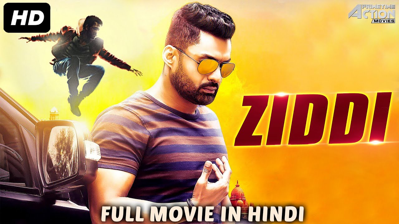 DOWNLOAD Ziddi – Latest Indian Movie