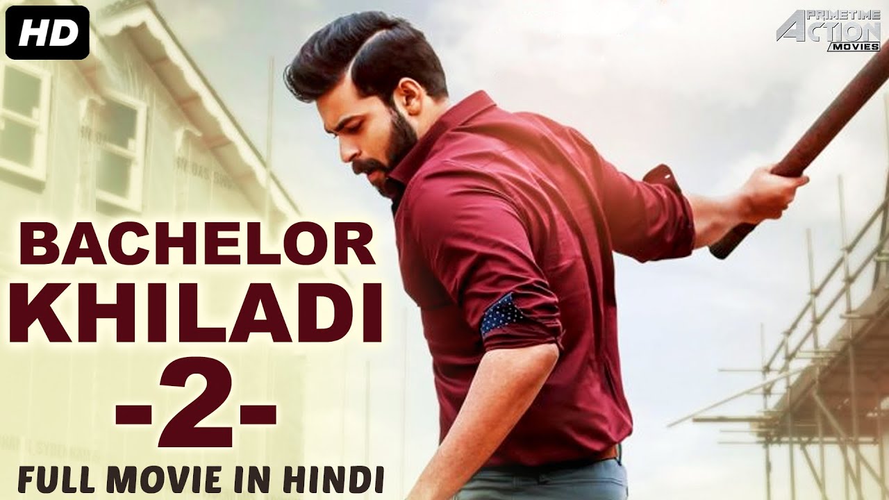 DOWNLOAD: Bachelor Kiladi 2 – Latest Indian Movie