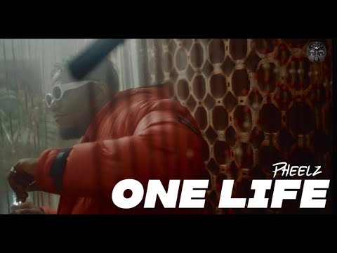 ViDEO: Pheelz – One Life