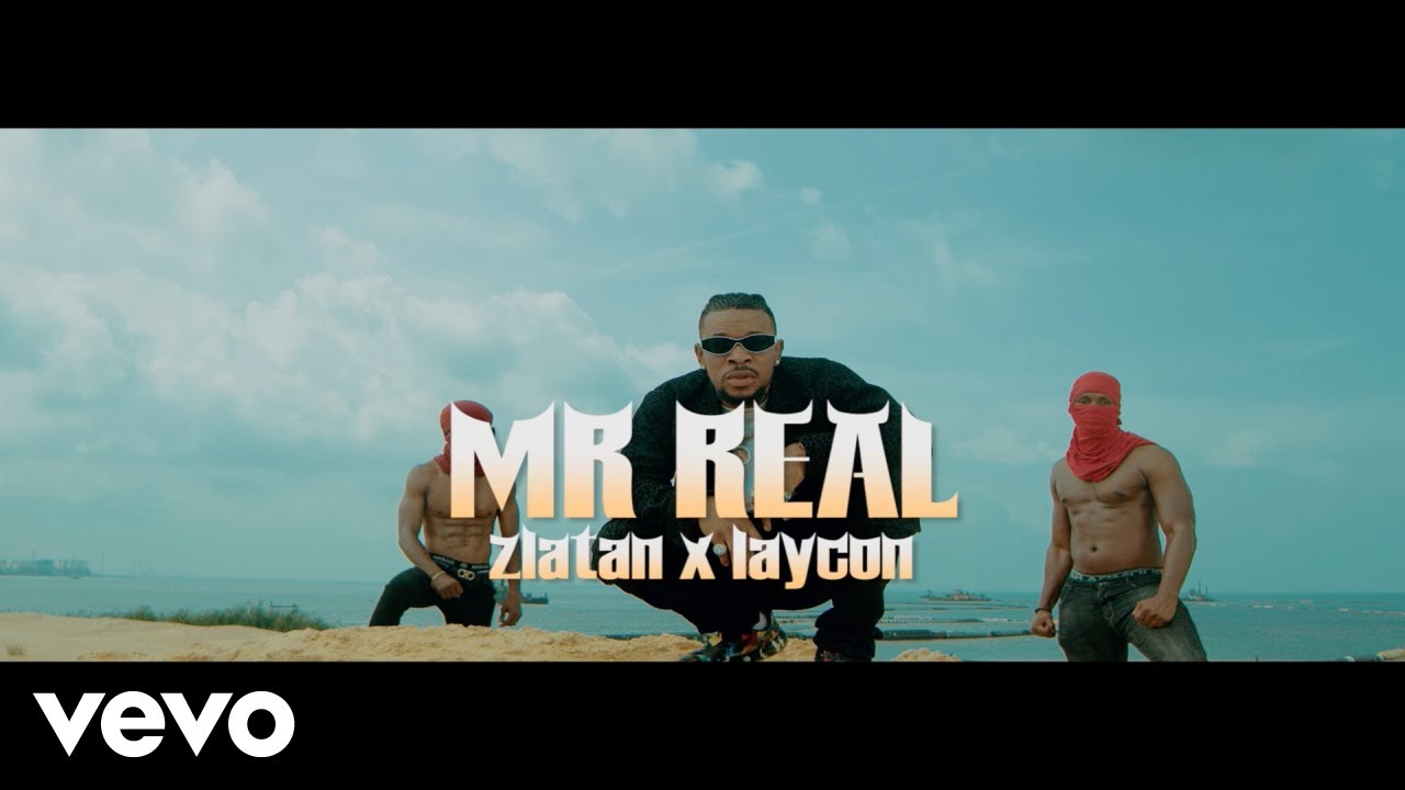 ViDEO: Mr Real ft. Zlatan, Laycon – Baba Fela (Remix)