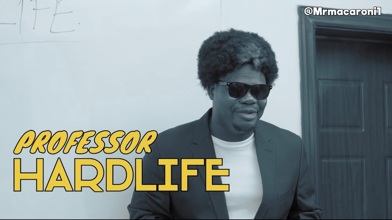 Mr Macaroni – Professor HardLife (Comedy)