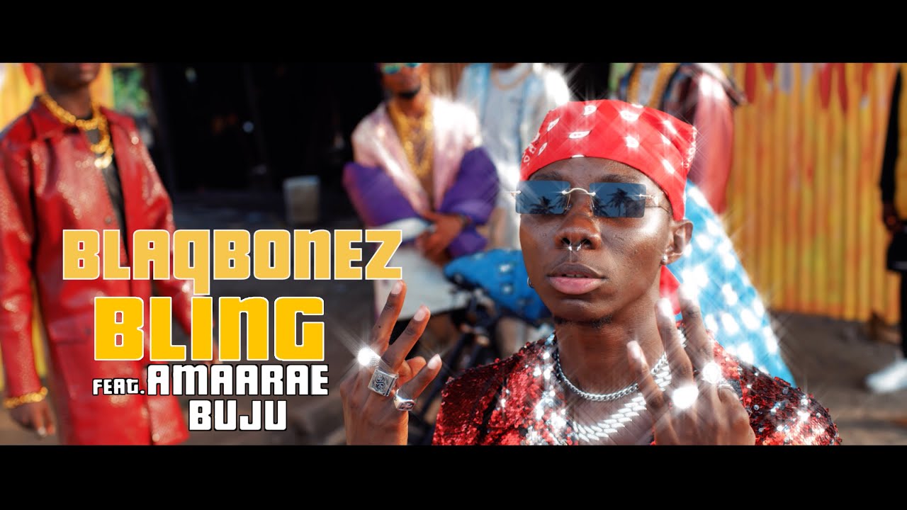 Video: Blaqbonez ft. Amaarae, Buju – Bling