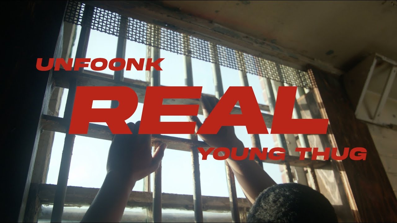 Video: Unfoonk ft. Young Thug – Real