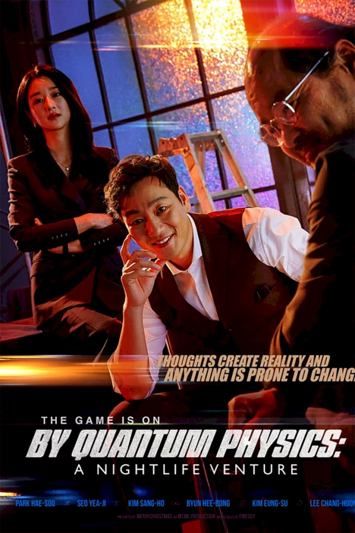 DOWNLOAD By Quantum Physics: A Nightlife Venture – 2019 Korean Movie (Action)