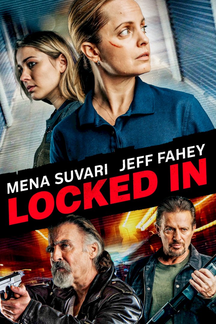 Locked In – 2021 Hollywood Movie (Action)