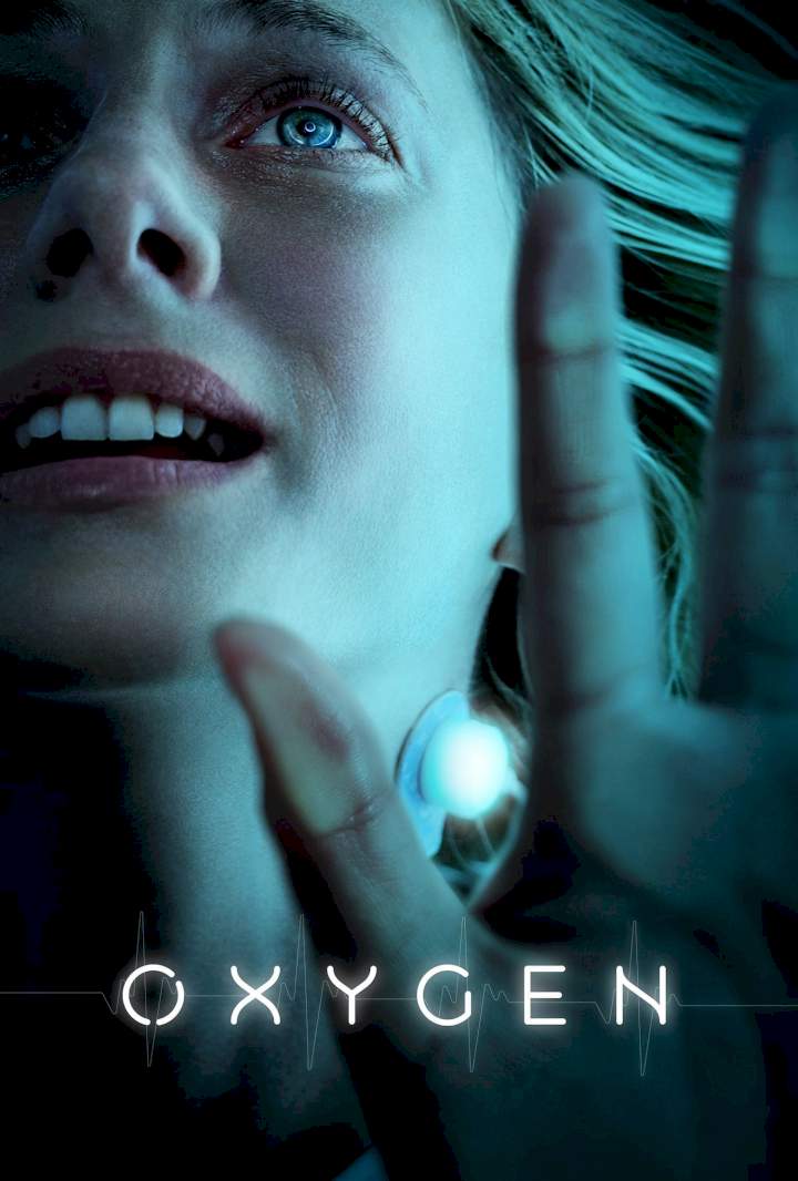 Oxygen – 2021 French Movie (Thriller)