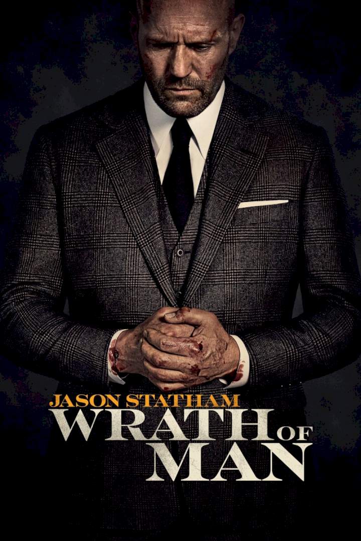 Wrath Of Man (2021)