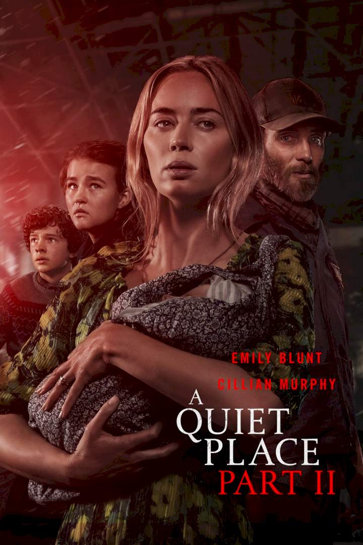 A Quiet Place: Part II (2021) [Horror]