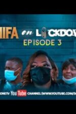 Jenifa On Lockdown Episode 3