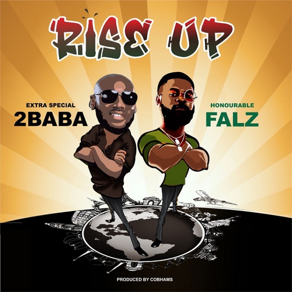 2Baba – Rise Up ft. Falz