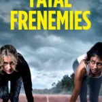 Fatal-Frenemies