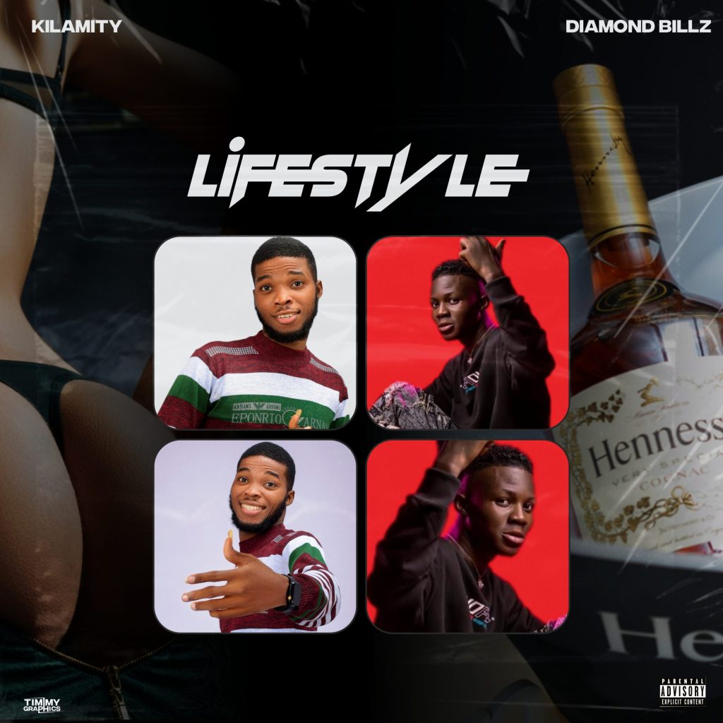 Diamond Billz – Lifestyle ft. Kilamity