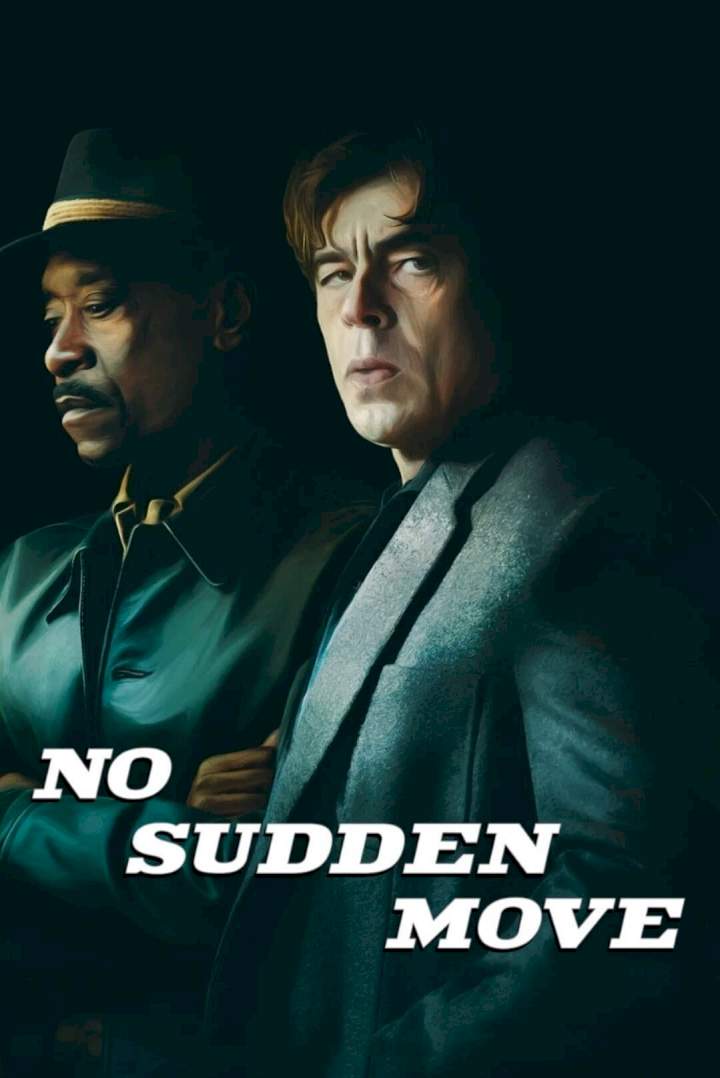 No Sudden Move – 2021 Hollywood Movie (Crime)