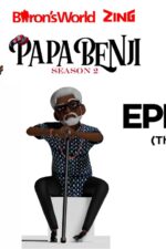 Papa Benji Episode 1