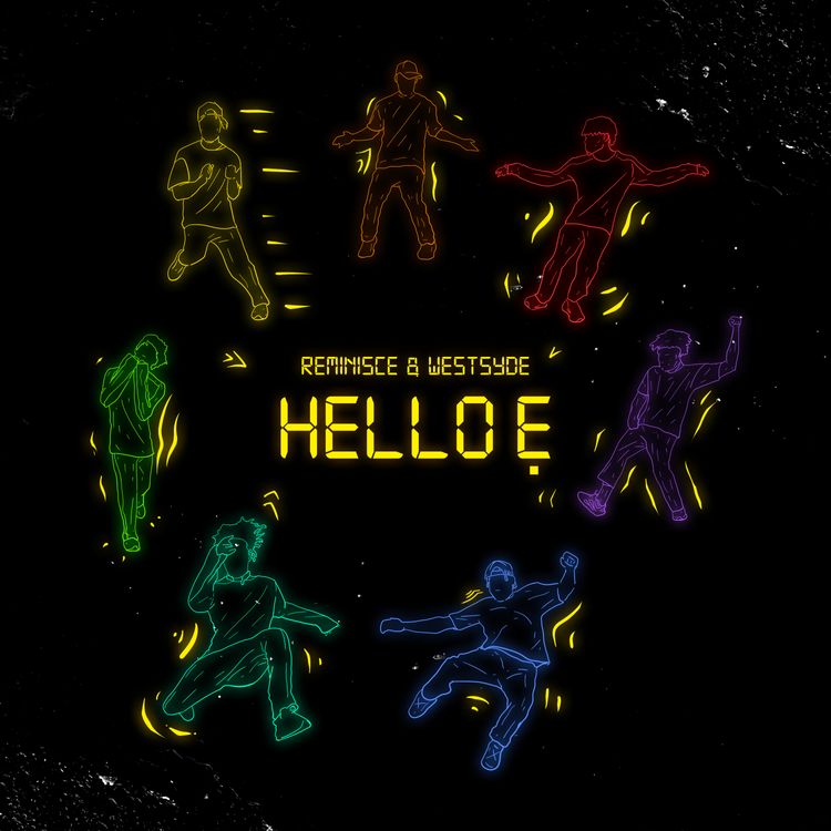 Reminisce – Hello E ft. Westsyde