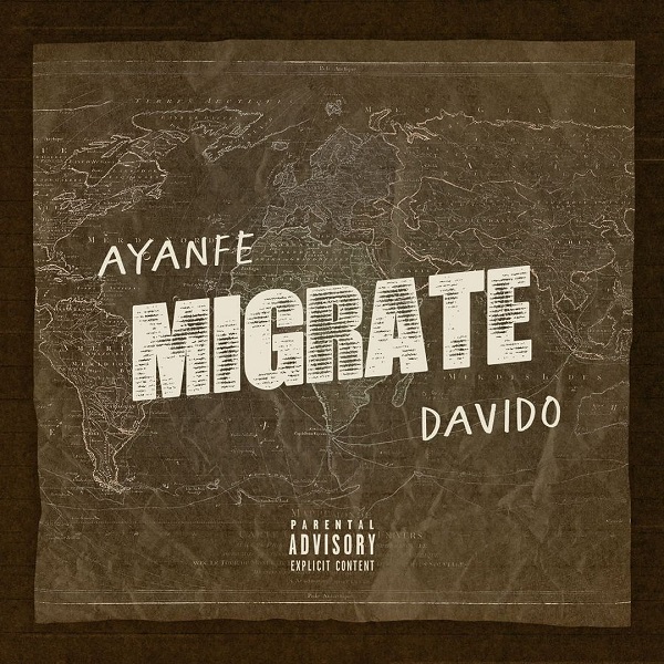 Ayanfe – Migrate ft. Davido