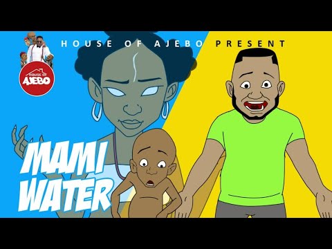 House Of Ajebo – Mami Water (Comedy)