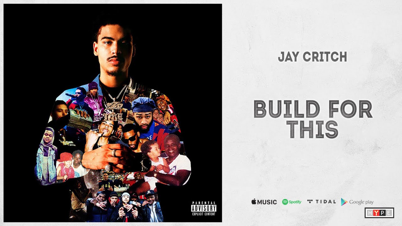 Jay Critch – Built For This