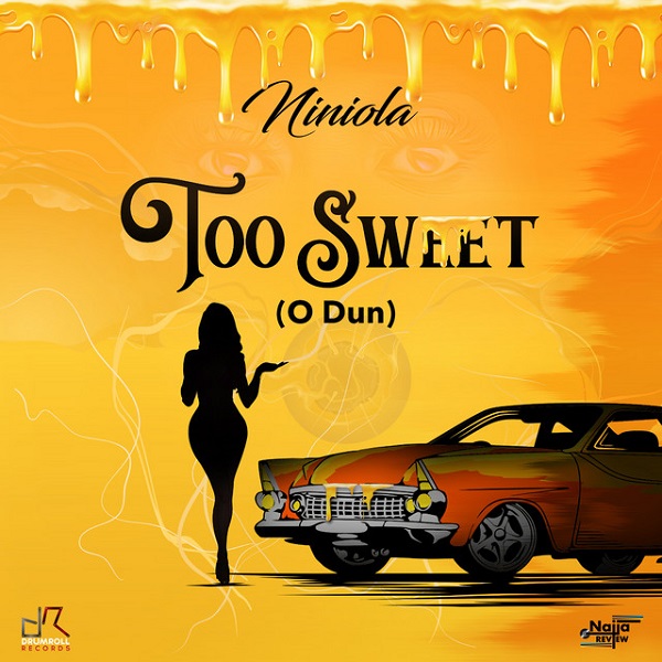 Niniola – Too Sweet (O Dun)